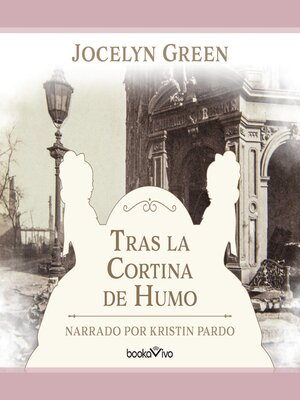 cover image of Tras la cortina del humo (Veiled in Smoke)
